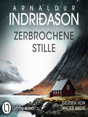 cover image of Zerbrochene Stille--Kommissar Konrad, Teil 6 (Ungekürzt)